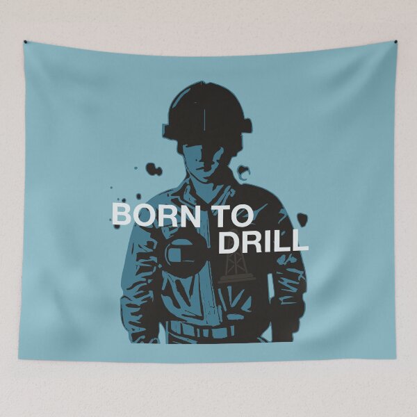 Item preview, Born to Drill designed and sold by Sapphire07.