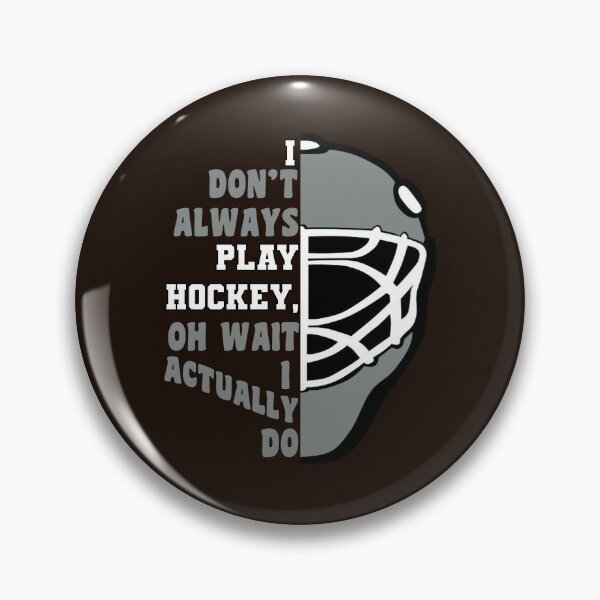 Hockey Gifts for Player & Fans Funny Quote What The Puck Ice Hockey Pin