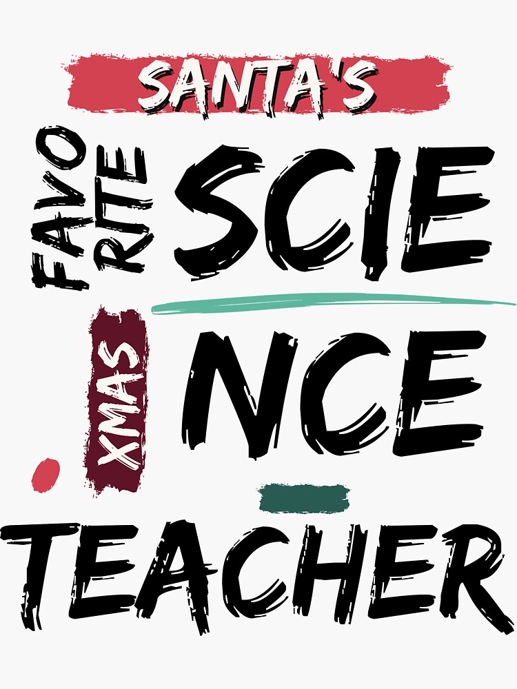 "Santa's Favorite Science Teacher Christmas" Sticker for Sale by