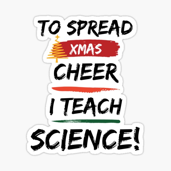 "Science Teacher Christmas" Sticker for Sale by myspookycuties Redbubble