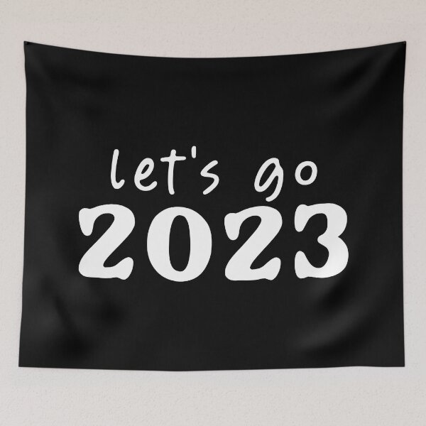Item preview, Let's Go 2023! designed and sold by teeworthy.