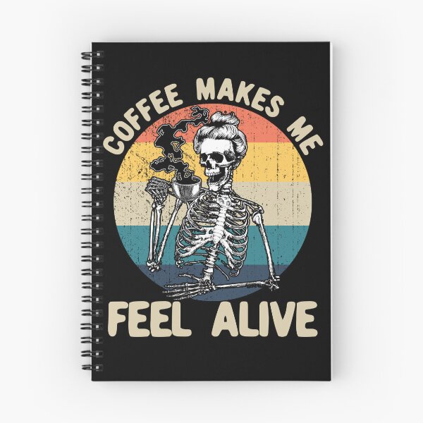 Item preview, Coffee Makes Me Feel Alive Woman Skeleton Drinking Coffee Gear designed and sold by DynamicDesign.