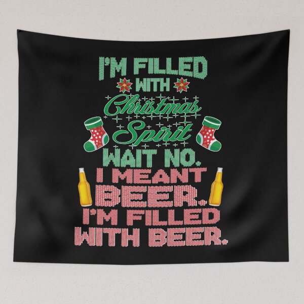 Item preview, Im filled with christmas spirit beer ugly christmas  designed and sold by GomeThomas.
