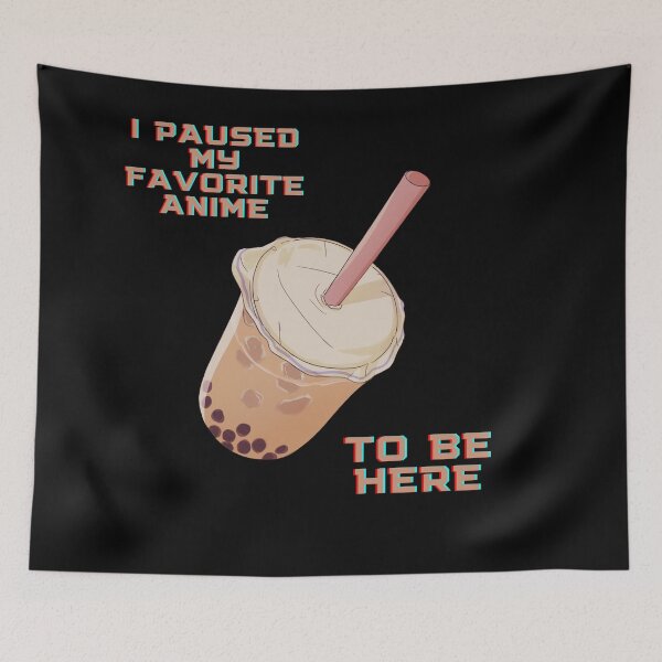 Item preview, i PAUSED MY ANIME TO BE HERE designed and sold by inurey.