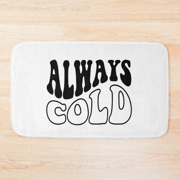 Aperçu de l'œuvre Always Cold Winter Sweatshirt Literally Cold Winter Christmas Gift Funny Sweatshirt Gift for Her créée et vendue par Sophistical.