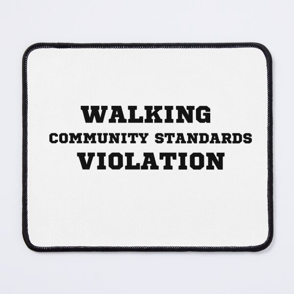 Item preview, Walking Community Violation designed and sold by T-Hand141Homestead.