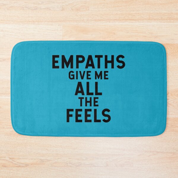 Item preview, Empaths give me all the feels designed and sold by DZNWRK.