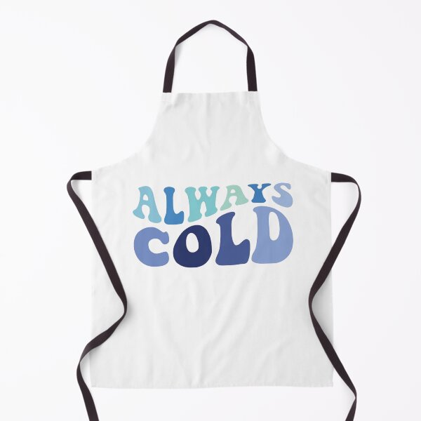 Item preview, Copy of Always Cold Winter Sweatshirt Literally Cold Winter Christmas Gift Funny Sweatshirt Gift for Her designed and sold by Sophistical.