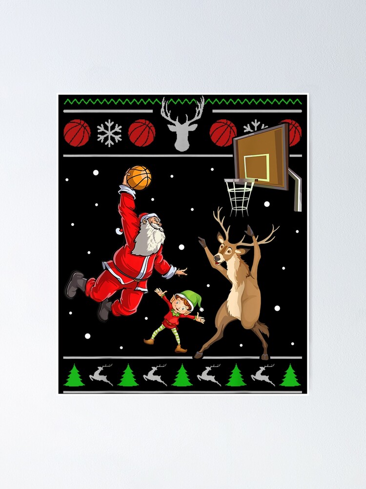 Basketball Christmas Ugly Sweater Dunking Santa And Reindeer T-Shirt Basketball Christmas Ugly Sweater Dunking Santa And Reindeer T-Shirt