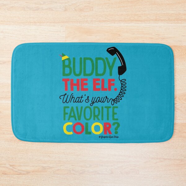 Item preview, What_s Your Favorite Color - Buddy Elf GraphicLoveShop designed and sold by DZNWRK.