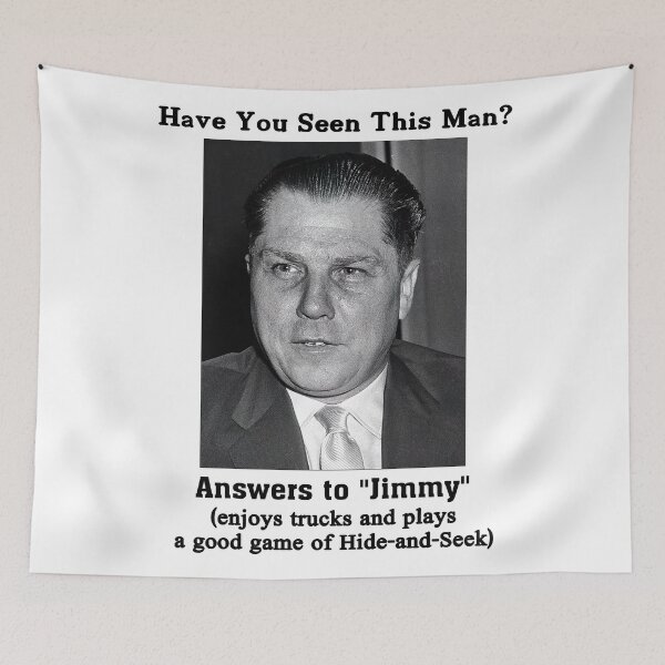 Item preview, Jimmy Hoffa designed and sold by historeetees1.