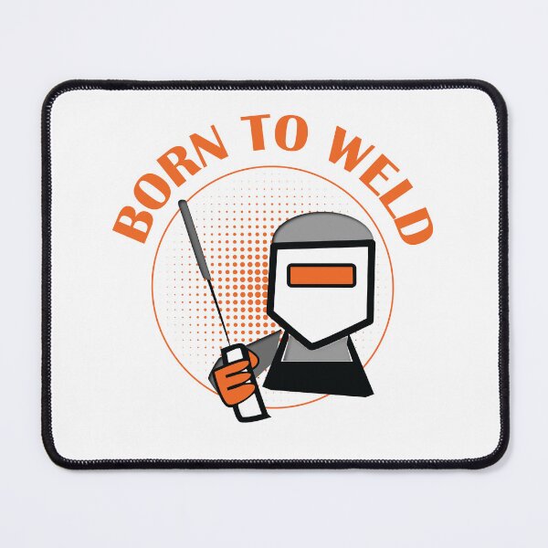 Item preview, Born To Weld designed and sold by beefrancky.
