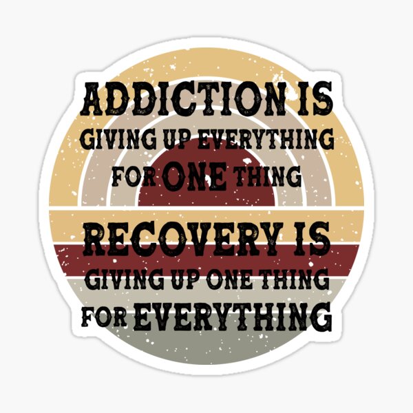 Item preview, Addiction Is Giving Up Everything For One Thing - Addiction Recovery Quote designed and sold by handsoftime2020.