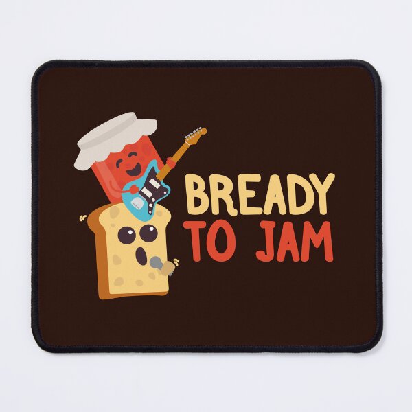 Item preview, Ready to Jam Music | Bread Jam Puns Jokes designed and sold by Fluffy-Vectors.