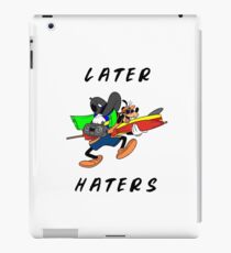 Later Haters - Goofy iPad Case/Skin