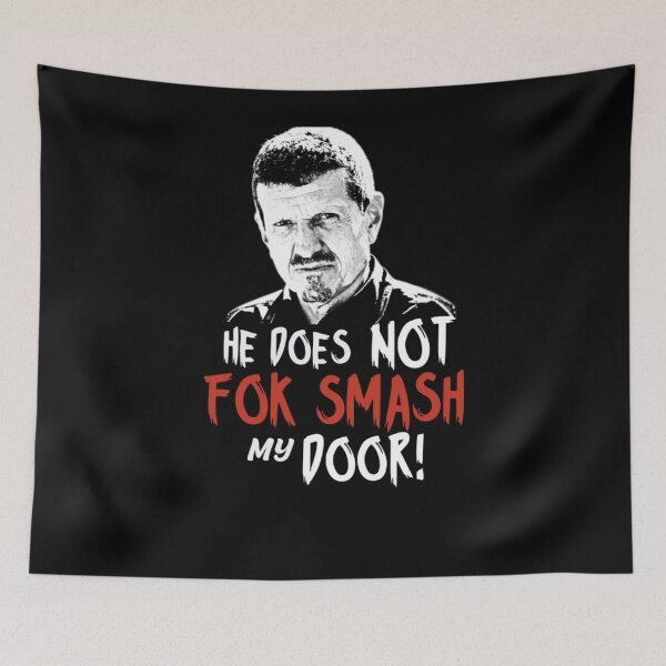 Item preview, Gunther Steiner he does not fok smash my door United Kingdom  designed and sold by silviavarelaa.