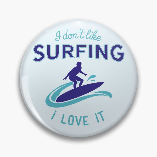 Item preview, Surfing I Love It Perfect Gift For Surfers designed and sold by renegadesparrow.