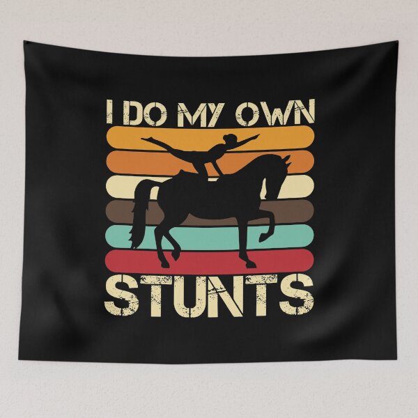 Item preview, Horse Vaulting Riding I Do My Own Stunds designed and sold by MooonTees.