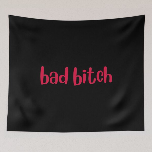 Item preview, Bad Bitch designed and sold by mydoodlesateme.