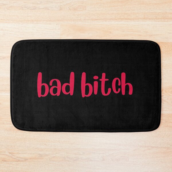 Item preview, Bad Bitch designed and sold by mydoodlesateme.