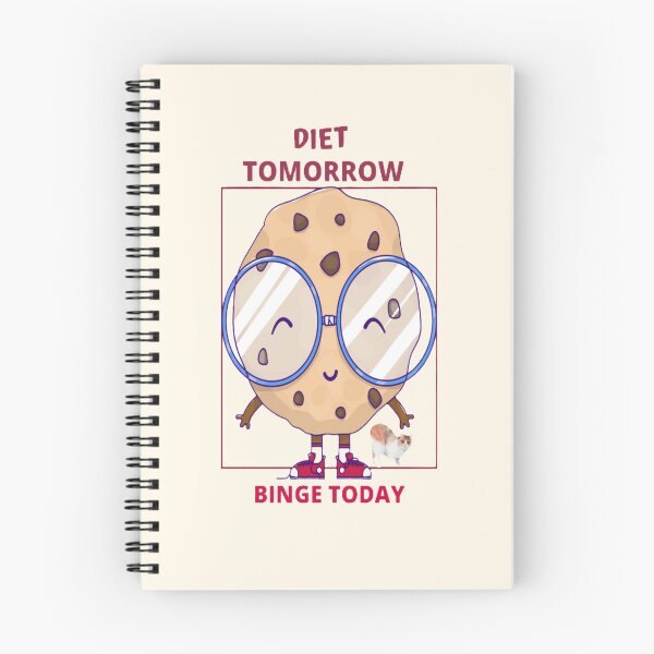Item preview, Diet Start Tomorrow, Binge Today designed and sold by MRentrepreneurs.