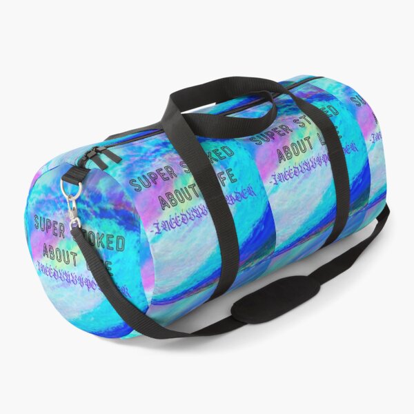 Item preview, SUPER STOKED ABOUT LIFE -INEEDBABYPOWDER designed and sold by INEEDBABYPOWDER.