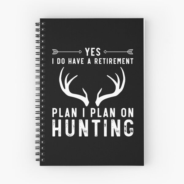 Item preview,  Yes I Do Have A Retirement Plan I Plan On Hunting designed and sold by shopx8.
