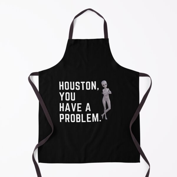 Item preview, Houston You Have A Problem - Funny Space lovers Astronaut Gift designed and sold by Zyphrost ★★★★★ (✔).
