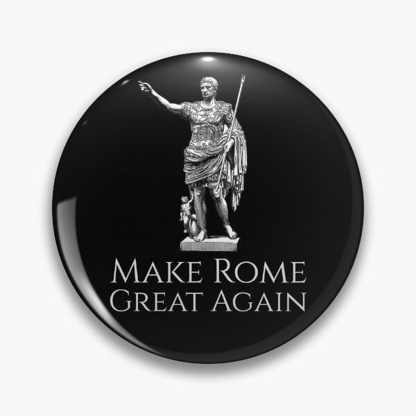 Item preview, Make Rome Great Again - Emperor Augustus designed and sold by Styrman.