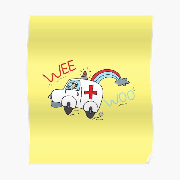 Wee Woo Ambulance Ambulance Drawing Poster For Sale By