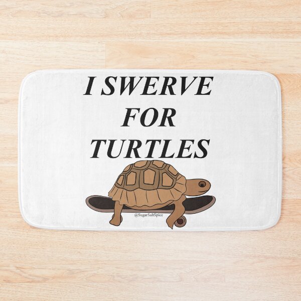 Item preview, I swerve for turtles  designed and sold by SugarSaltSpice.