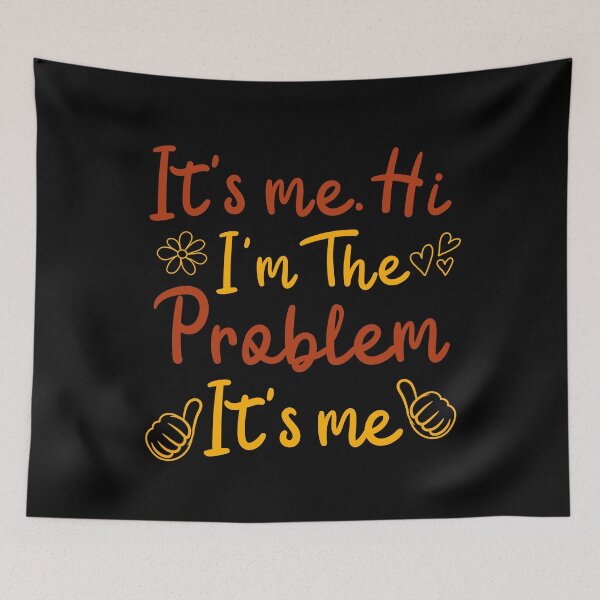 Item preview, It's Me Hi I'm the Problem It's Me Women Novelty Cute Costume designed and sold by 27th-Tee.