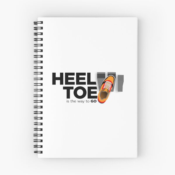 Item preview, HEEL TOE IS THE WAY TO GO designed and sold by Tylex72.