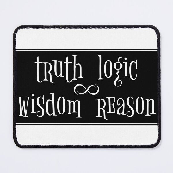 Item preview, Truth Logic Wisdom Reason Black and White designed and sold by Yiorgos Designs.