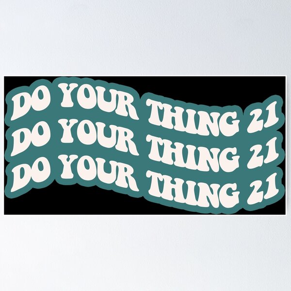 Do Your Thing 21 (drake 21 savage) blue Essential T-Shirt for Sale by  sarascoprox