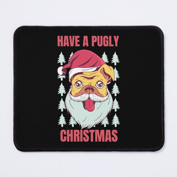 Item preview, Have A Pugly Christmas designed and sold by Davestre Designs.