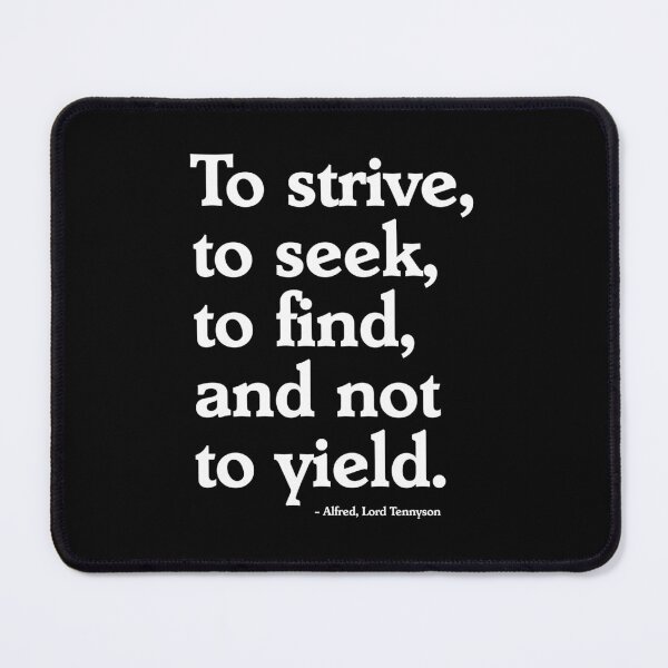 Item preview, To strive, to seek, to find designed and sold by dicegeeks.