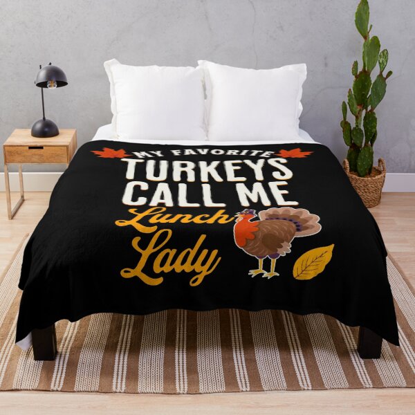 Item preview, My Favorite Turkeys Call Me Lunch Lady designed and sold by NiceTees2021.