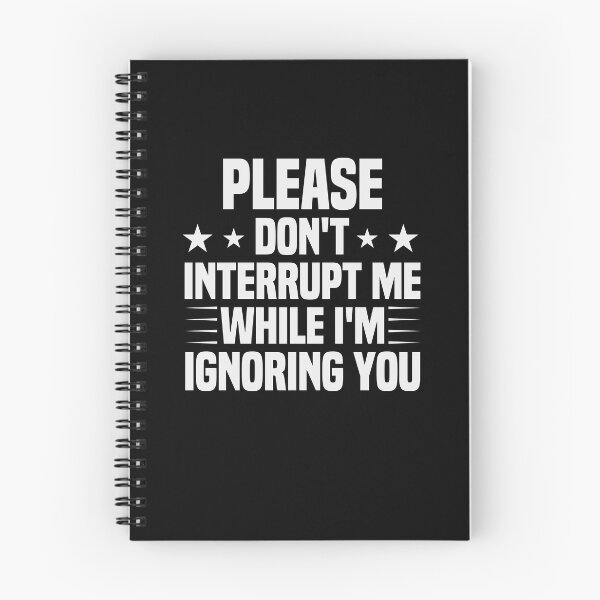 Item preview, Please Don't Interrupt Me While I'm Ignoring You / Funny Sarcastic Gift Idea Colored Vintage / Gift for Christmas designed and sold by Chamssou.