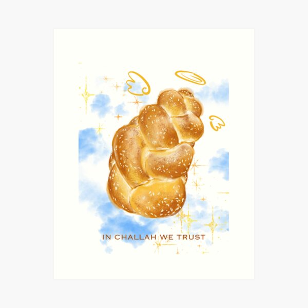 Item preview, in challah we trust designed and sold by LiquidCats.