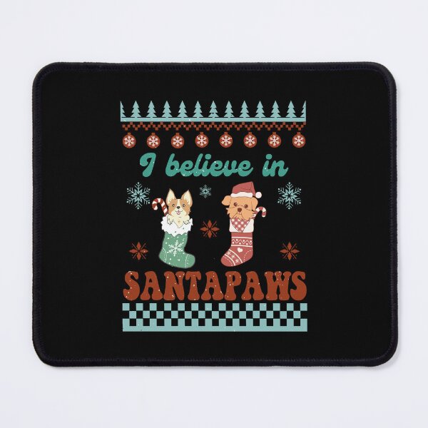 Item preview, I Believe In Santa Paws designed and sold by Davestre.