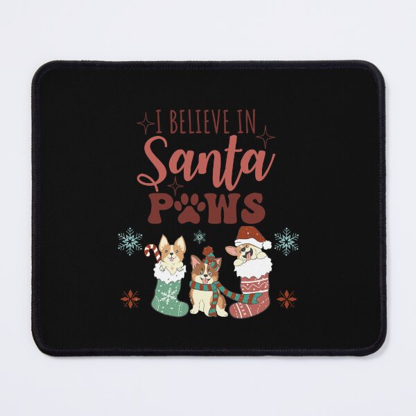 Item preview, I Believe In Santa Paws designed and sold by Davestre.