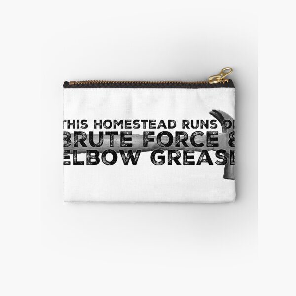 Item preview, This Homestead Runs on Brute Force designed and sold by homesteadswag.
