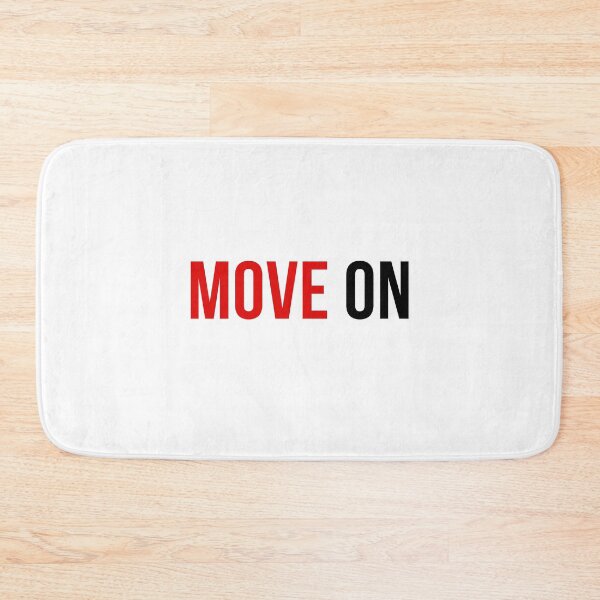 Item preview, Move on - feeling designed and sold by NaNapolitano.