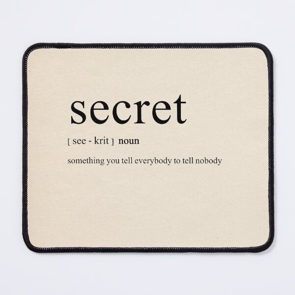 Item preview,  'Secret  – something you tell everybody to tell nobody' Definition / Quote / Typography / Quote / onto Book Page  designed and sold by R Bex.