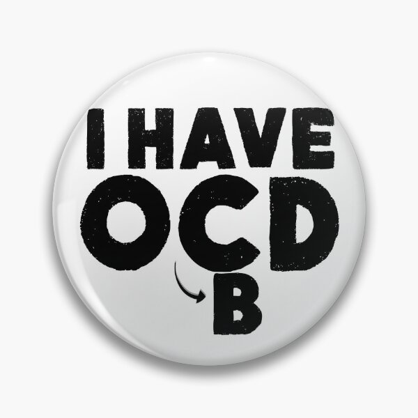 Item preview, I HAVE OBCD designed and sold by CRINGEWORTHY TEES.