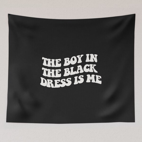 Item preview, The Boy In The Black Dress Is Me (Black) designed and sold by sarascoprox.