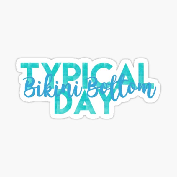 Item preview, Bikini Bottom Day designed and sold by MissEllieVator.