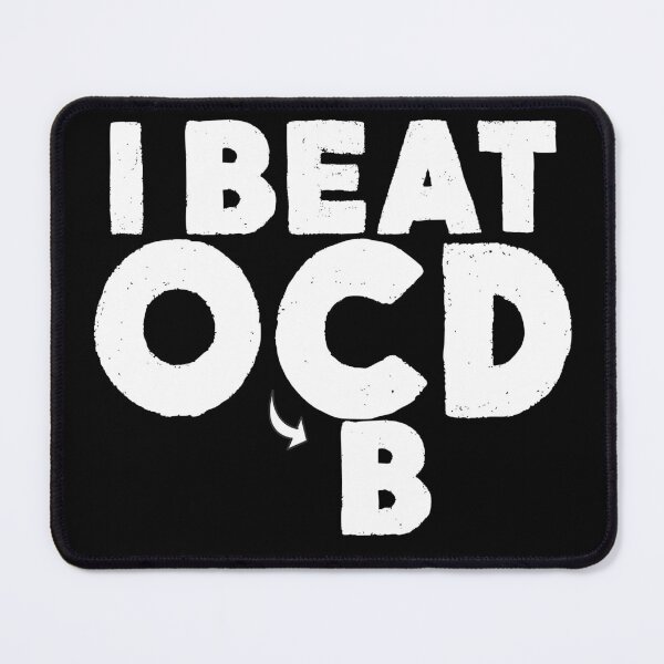 Item preview, I BEAT OBCD designed and sold by CRINGEWORTHY TEES.