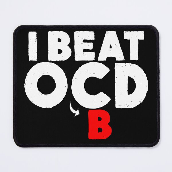 Item preview, I BEAT OBCD designed and sold by CRINGEWORTHY TEES.